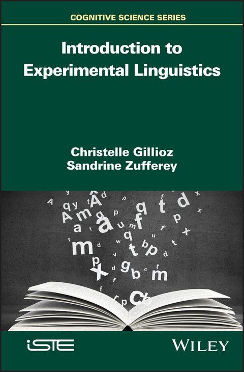 Introduction to Experimental Linguistics - Christelle Gillioz, Sandrine Zufferey