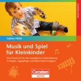 Musik und Spiel für Kleinkinder / Praxis-CD - Hirler, Sabine