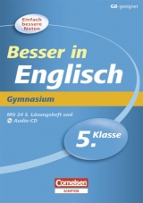 Besser in der Sekundarstufe I - Gymnasium / 5. Schuljahr - &Uuml;bungsbuch mit separatem L&ouml;sungsheft (24 S.) und H&ouml;r-CD - Ingrid Preedy