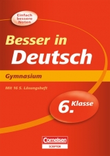 Besser in der Sekundarstufe I - Gymnasium / 6. Schuljahr - &Uuml;bungsbuch mit separatem L&ouml;sungsheft (16 S.) - Werner Braukmann