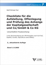 Checkliste f&uuml;r die  Aufstellung Offenlegung und Pr&uuml;fung des Anhangs der Kapitalgesellschaft und Co/GmbH & Co KG - Wolf M Farr