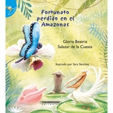 Fortunato perdido en el amazonas -  Gloria Beatriz Salazar