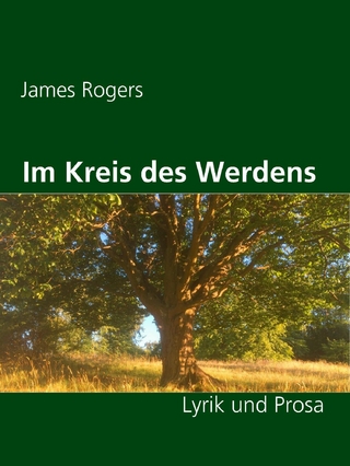 Im Kreis des Werdens