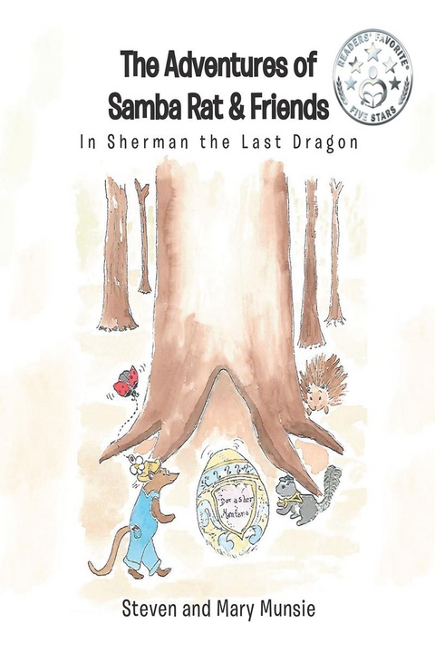Adventures of Samba Rat & Friends -  Steven  and Mary Munsie