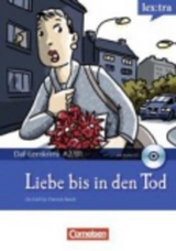 Lextra - Deutsch als Fremdsprache - DaF-Lernkrimis: Ein Fall f&uuml;r Patrick Reich / A2/B1 - Liebe bis in den Tod - Christian Baumgarten, Volker Borbein