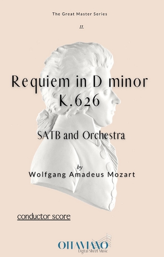 Wolfgang Amadeus Mozart – Requiem in D Minor, K. 626