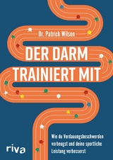 Der Darm trainiert mit -  Patrick Wilson