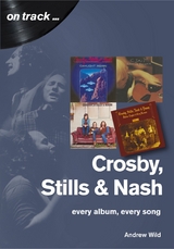 Crosby, Stills and Nash -  Andrew Wild
