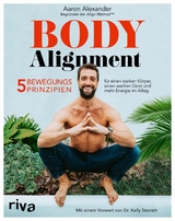 Body Alignment -  Aaron Alexander