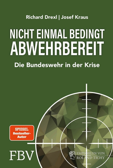 Nicht einmal bedingt abwehrbereit -  Richard Drexl,  Josef Kraus