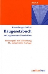 Baugesetzbuch mit ergänzenden Vorschriften - Michael Krautzberger, Wilhelm Söfker