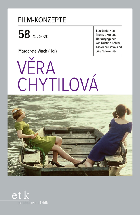 FILM-KONZEPTE 58 - Vera Chytilov&aacute; - 