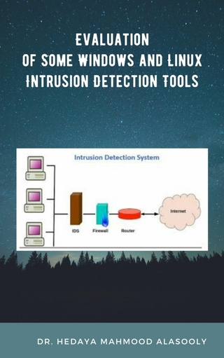 Evaluation of Some Windows and Linux Intrusion Detection Tools