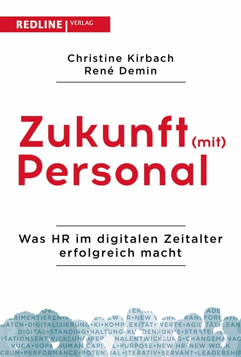 Zukunft (mit) Personal -  Christine Kirbach,  Ren&eacute; Demin
