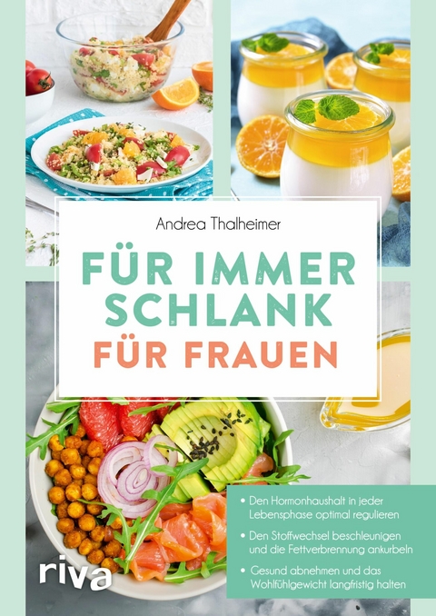 F&uuml;r immer schlank - f&uuml;r Frauen -  Andrea Thalheimer