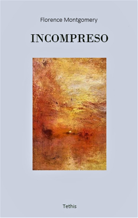 Incompreso - Florence Montgomery