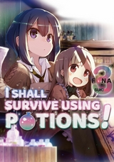 I Shall Survive Using Potions! Volume 3 -  Funa