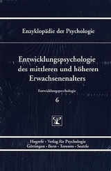 Entwicklungspsychologie des mittleren und h&ouml;heren Erwachsenenalters - 