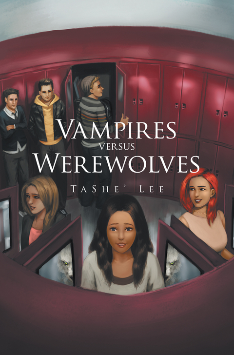 Vampires Versus Werewolves - TaShe' Lee
