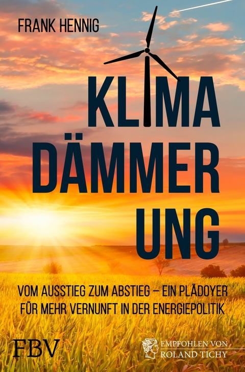Klimad&auml;mmerung -  Frank Hennig
