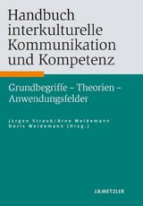 Handbuch interkulturelle Kommunikation und Kompetenz - 