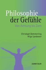 Philosophie der Gef&uuml;hle - Christoph Demmerling, Hilge Landweer