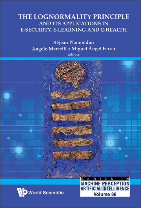 LOGNORMALITY PRINCIPLE & APPL E-SECURITY, E-LEARN & E-HEALTH - 