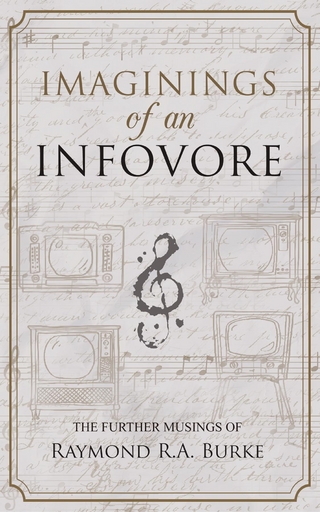 Imaginings of an Infovore