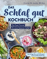 Das Schlaf-gut-Kochbuch -  D&ouml;rte Wilke,  Jesko Wilke