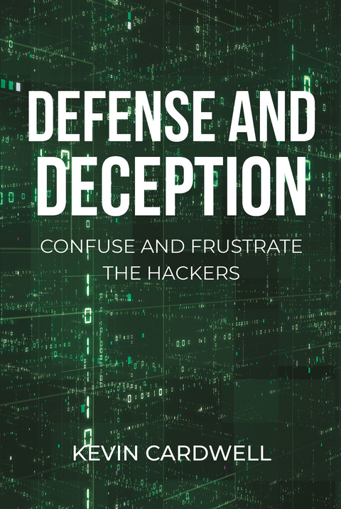 Defense and Deception - Kevin Cardwell