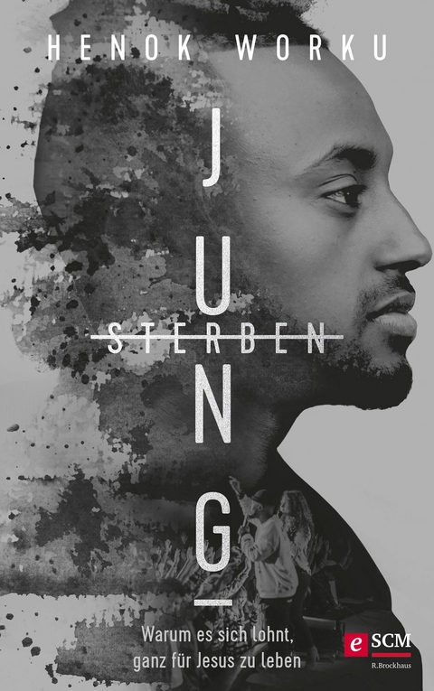 Jung Sterben - Henok Worku