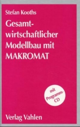 Gesamtwirtschaftlicher Modellbau mit MAKROMAT - Stefan Kooths