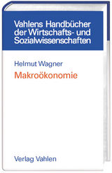 Makro&ouml;konomie - Helmut Wagner