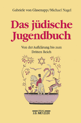 Das j&uuml;dische Jugendbuch - Gabriele von Glasenapp, Michael Nagel