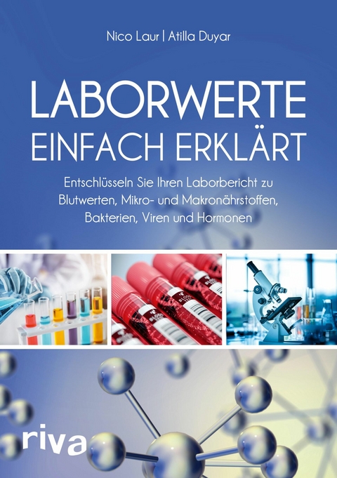 Laborwerte einfach erkl&auml;rt -  Atilla Duyar,  Nico Laur