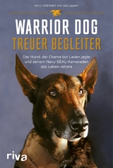 Warrior Dog - Treuer Begleiter -  Will Chesney