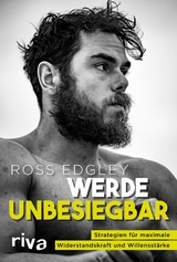 Werde unbesiegbar -  Ross Edgley