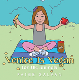 Venice Is Vegan - Paige Galvan