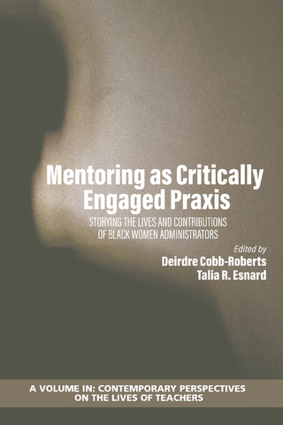 Mentoring as Critically Engaged Praxis