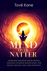 Mind Over Natter - Tov&eacute; Kane