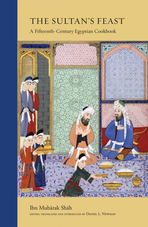 The Sultan's Feast - Ibn Mubarak Shah