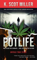Pot Life - K Scot Miller