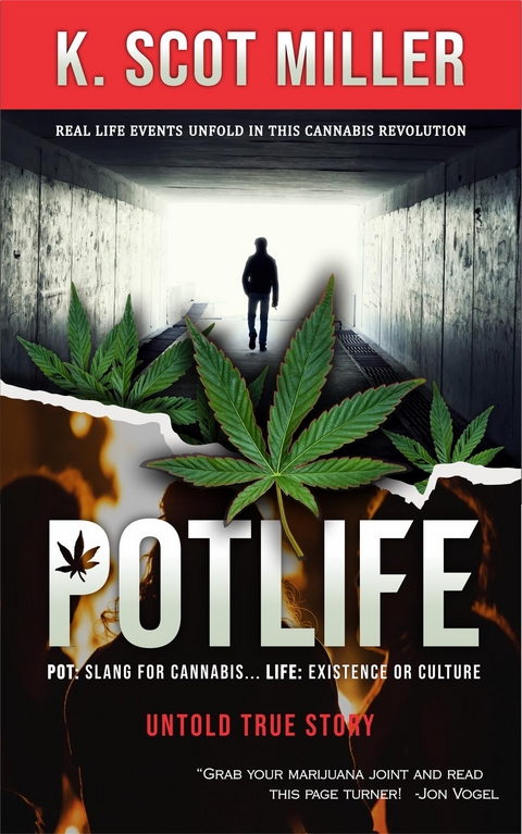 Pot Life - K Scot Miller