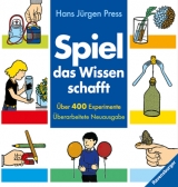 Spiel, das Wissen schafft - Hans J&uuml;rgen Press