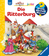 Wieso? Weshalb? Warum? junior, Band 4 - Die Ritterburg - Kyrima Trapp