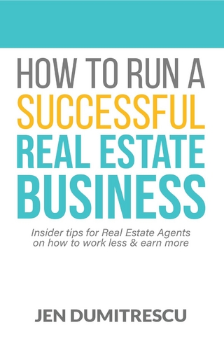 How To Run A Successful Real Estate Business