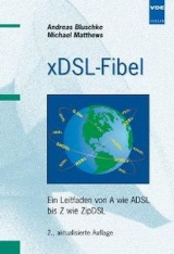 xDSL-Fibel - Andreas Bluschke, Michael Matthews
