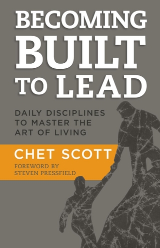 BECOMING BUILT TO LEAD