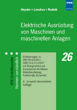 Elektrische Ausrüstung von Maschinen und maschinellen Anlagen - Heyder, Paul; Lenzkes, Dieter; Rudnik, Siegfried