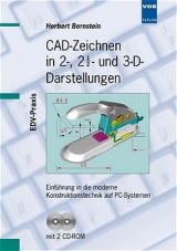 CAD-Zeichnen in 2-, 2 1/2- und 3-D-Darstellungen - Herbert Bernstein